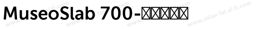 MuseoSlab 700字体转换